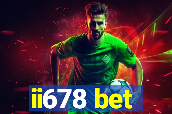 ii678 bet